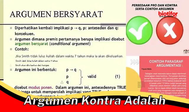 Panduan Komprehensif: Memahami Peranan Penting Argumen Kontra dalam Pengambilan Keputusan