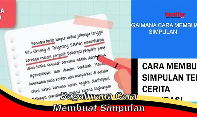 bagaimana cara membuat simpulan bagaimana cara membuat simpulan