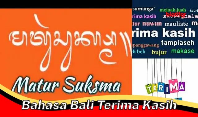 Rahasia Komunikasi Sopan: Jelajahi Bahasa Bali "Terima Kasih"