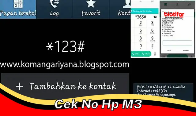 Mudahkan Cek Nomor Handphone M3, Amankan dan Kelola Kebutuhanmu