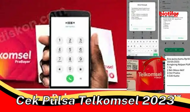 Mudah Cek Pulsa Telkomsel 2023, Kelola Pengeluaran Pulsa Makin Praktis