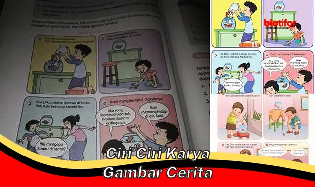 Ciri Khas Karya Gambar Cerita: Panduan Lengkap untuk Pembuat Konten