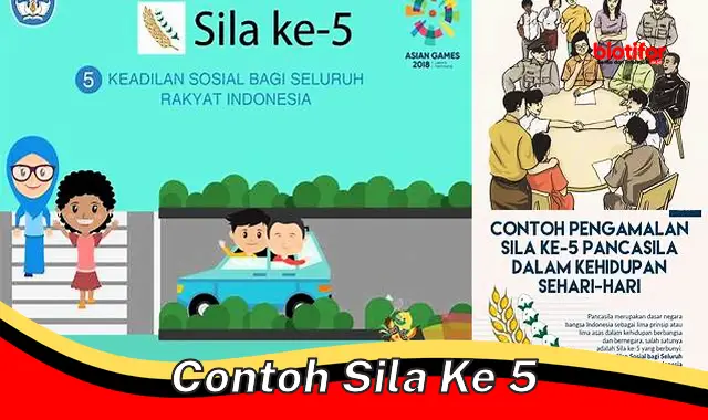 Pengertian, Makna, dan Contoh Sila ke-5 Pancasila