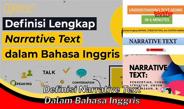 definisi narrative text dalam bahasa inggris definisi narrative text dalam bahasa inggris