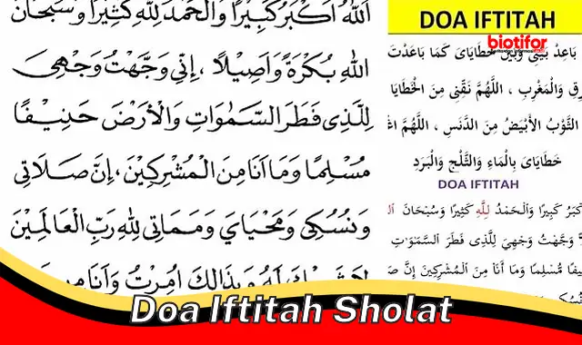 Panduan Lengkap Doa Iftitah Sholat: Manfaat dan Cara Membaca