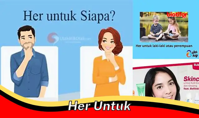 her untuk her untuk