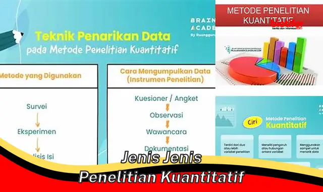 jenis jenis penelitian kuantitatif jenis jenis penelitian kuantitatif