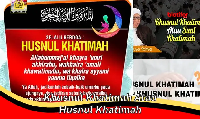 Rahasia Khusnul Khatimah, Akhir Hidup yang Terbaik