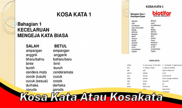 kosa kata atau kosakata kosa kata atau kosakata