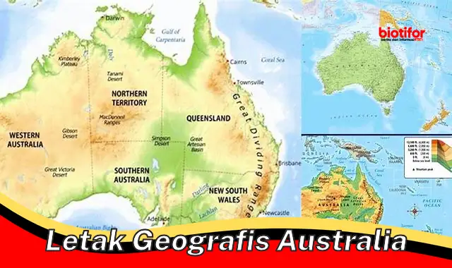 Keunikan dan Pentingnya Letak Geografis Australia
