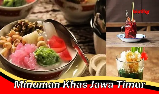 minuman khas jawa timur minuman khas jawa timur