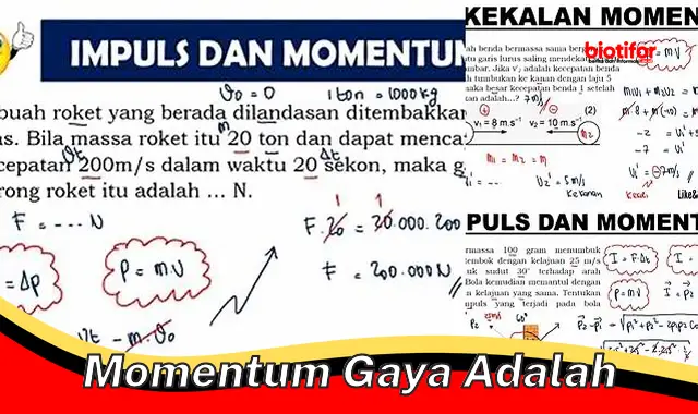 momentum gaya adalah momentum gaya adalah