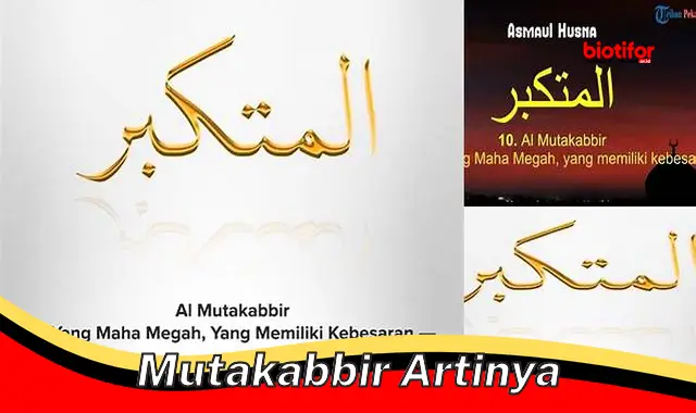 mutakabbir artinya mutakabbir artinya