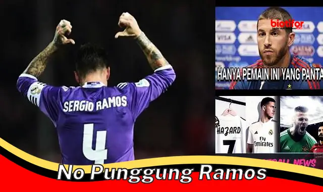 no punggung ramos no punggung ramos