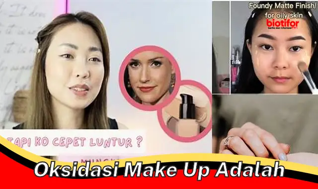 oksidasi make up adalah oksidasi make up adalah