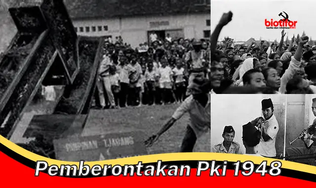 Kisah Kelam Pemberontakan PKI 1948: Sejarah Kelam Indonesia