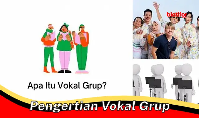 pengertian vokal grup pengertian vokal grup