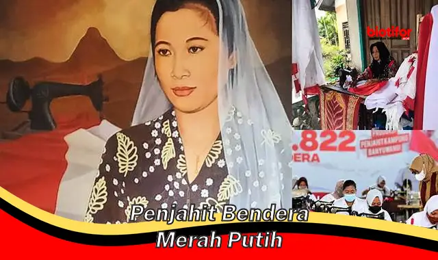 penjahit bendera merah putih penjahit bendera merah putih