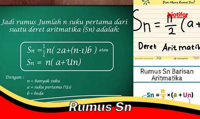 Rumus SN: Cara Mudah Hitung Jumlah Deret Aritmatika