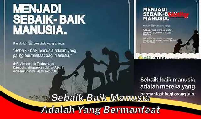 Raih Kebahagiaan dan Makna Hidup: Jadilah Pribadi yang Bermanfaat