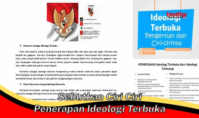 sebutkan ciri ciri penerapan ideologi terbuka