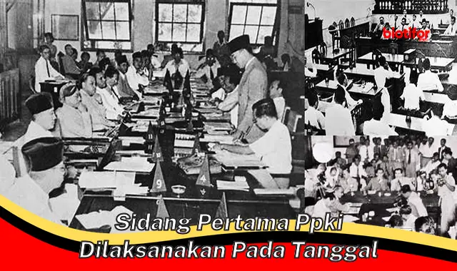Sidang Pertama PPKI: Tanggal Penting dalam Sejarah Indonesia