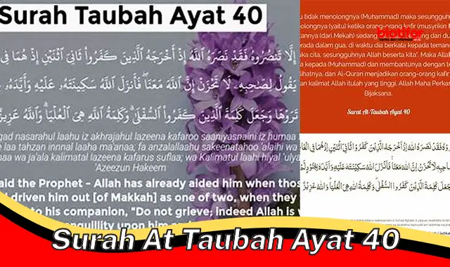 Pengertian Lengkap Surah At Taubah Ayat 40 dan Hikmahnya