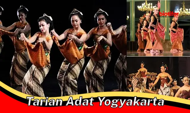 Tarian Adat Yogyakarta: Gerak Menawan, Makna Penuh Pesona