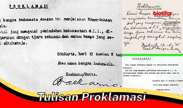 Makna Penting Tulisan Proklamasi Bagi Bangsa Indonesia