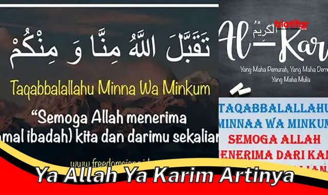 Pengertian dan Makna Doa "Ya Allah Ya Karim"