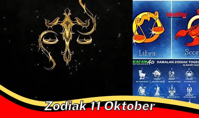 Keistimewaan Zodiak 11 Oktober: Pesona, Kecerdasan, dan Kemampuan Diplomatik