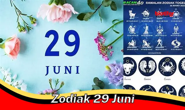 Ketahui Zodiak Kamu yang Lahir Tanggal 29 Juni