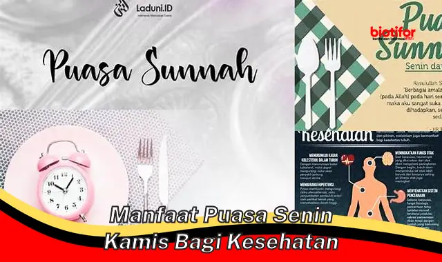 Temukan Manfaat Puasa Senin Kamis Bagi Kesehatan yang Jarang Diketahui