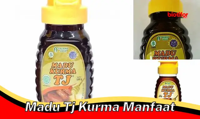 Temukan Manfaat Madu TJ Kurma Yang Jarang Diketahui