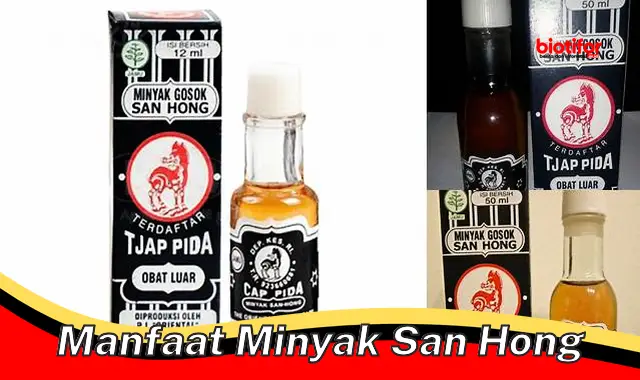 5 Khasiat Minyak San Hong yang Jarang Diketahui