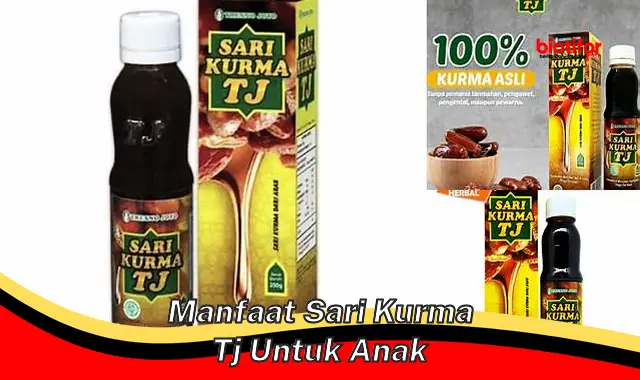 5 Khasiat Sari Kurma TJ untuk Anak yang Jarang Diketahui