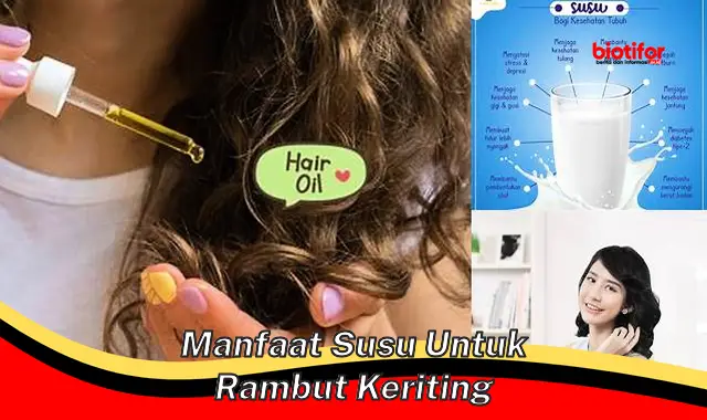 Temukan Rahasia Susu yang Jarang Diketahui, untuk Rambut Keriting yang Sehat