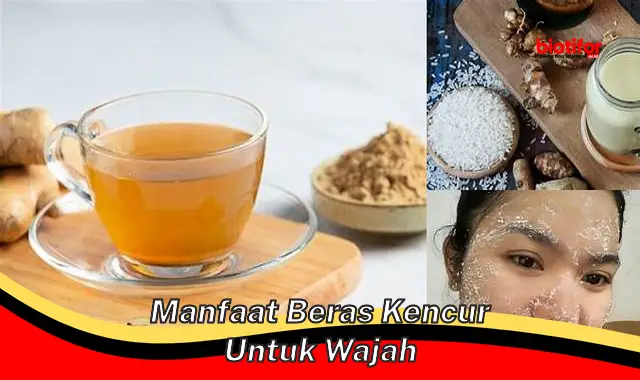 Temukan Khasiat Beras Kencur untuk Wajah yang Jarang Diketahui