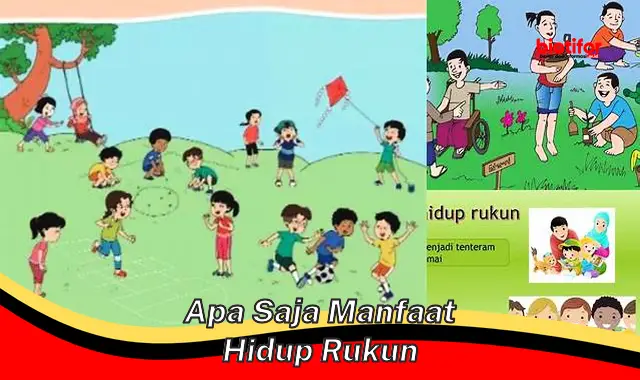 Temukan Manfaat Hidup Rukun yang Jarang Diketahui