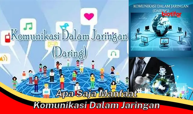 Temukan Rahasia Manfaat Komunikasi Daring yang Jarang Diketahui