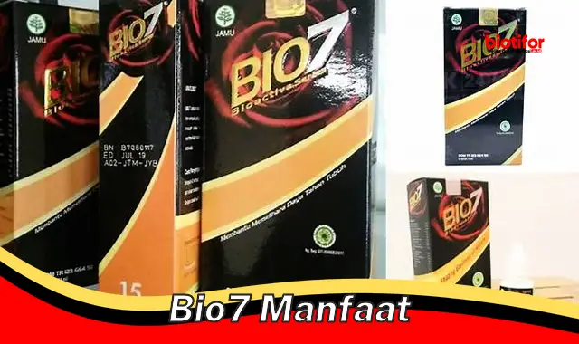 bio7 manfaat bio7 manfaat