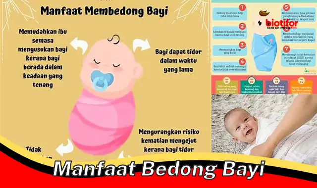 Temukan 5 Manfaat Bedong Bayi yang Jarang Diketahui dan Penting Anda Ketahui