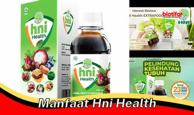 manfaat hni health
