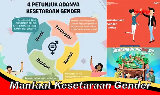 Temukan Manfaat Kesetaraan Gender yang Jarang Diketahui