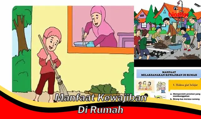 manfaat kewajiban di rumah manfaat kewajiban di rumah