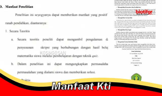 Temukan Manfaat KTI yang Jarang Diketahui, Anda Harus Tahu!