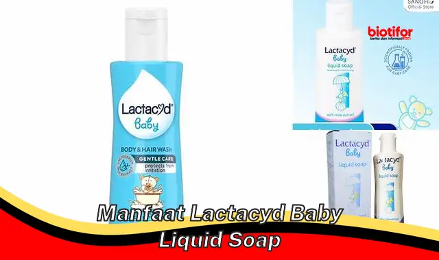 manfaat lactacyd baby liquid soap