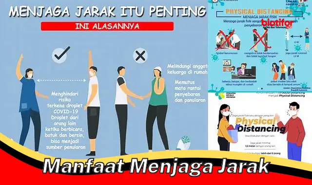 manfaat menjaga jarak manfaat menjaga jarak