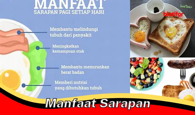 5 Manfaat Sarapan yang Jarang Diketahui, Yuk Intip!