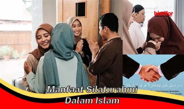 manfaat silaturahmi dalam islam manfaat silaturahmi dalam islam